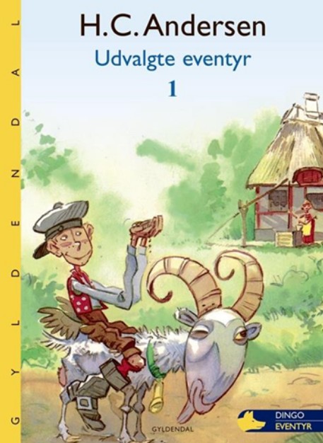 H.C. Andersen Udvalgte eventyr 1